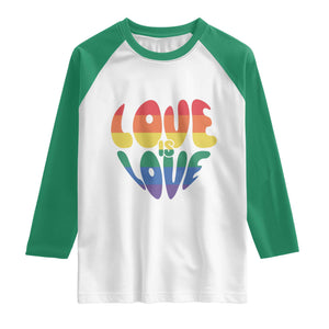 Love Is Love LGBTQ Pride Raglan Shirt Rainbow Flag Community TS12 White Kelly Green Print Your Wear
