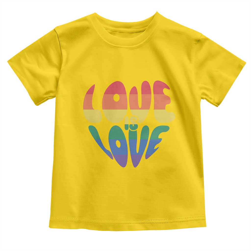 Love Is Love LGBTQ Pride Toddler T Shirt Rainbow Flag Community TS12 Daisy Print Your Wear