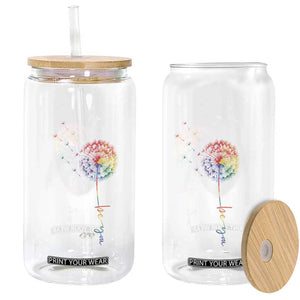 Be You LGBT Rainbow Dandelion Glass Can Pride Month Support TS12 Print Your Wear
