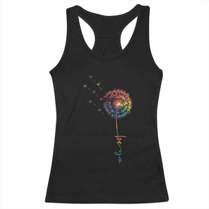 Be You LGBT Rainbow Dandelion Racerback Tank Top Pride Month Support TS12 Black Print Your Wear