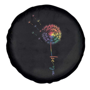 Be You LGBT Rainbow Dandelion Spare Tire Cover Pride Month Support TS12 Print Your Wear