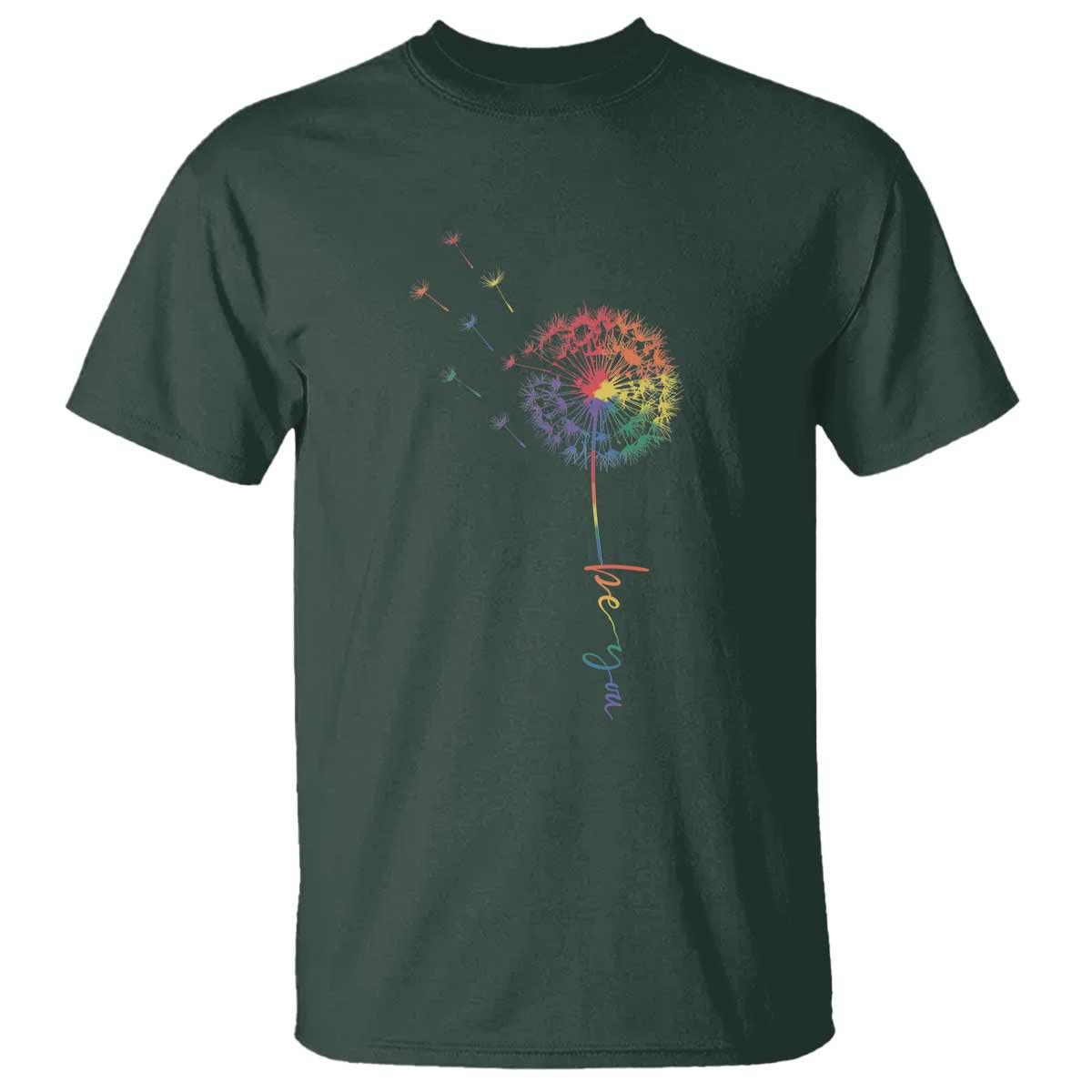 Be You LGBT Rainbow Dandelion T Shirt Pride Month Support TS12 Dark Forest Green Print Your Wear