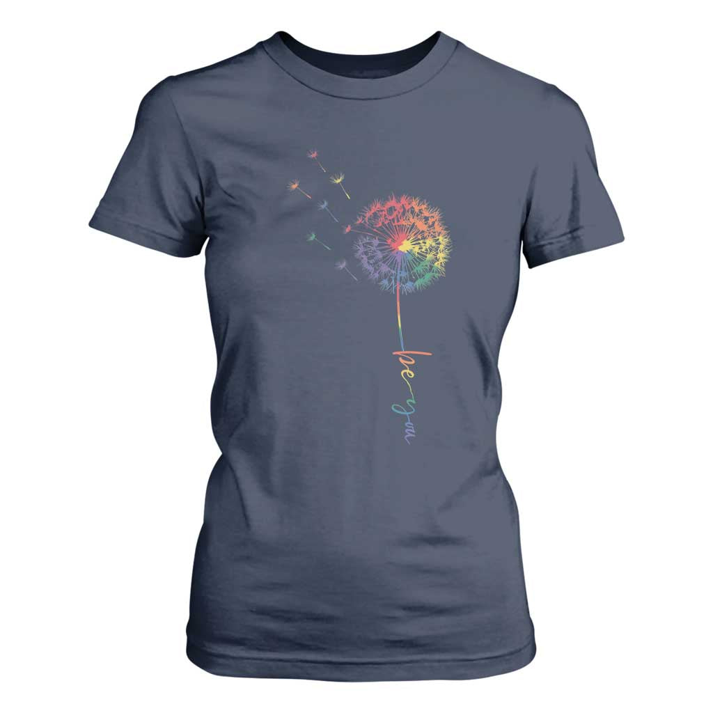 Be You LGBT Rainbow Dandelion T Shirt For Women Pride Month Support TS12 Navy Print Your Wear