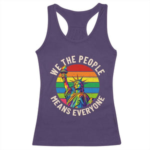 Rainbow Statue Of Liberty LGBTQ Pride Racerback Tank Top We The People Means Everyone