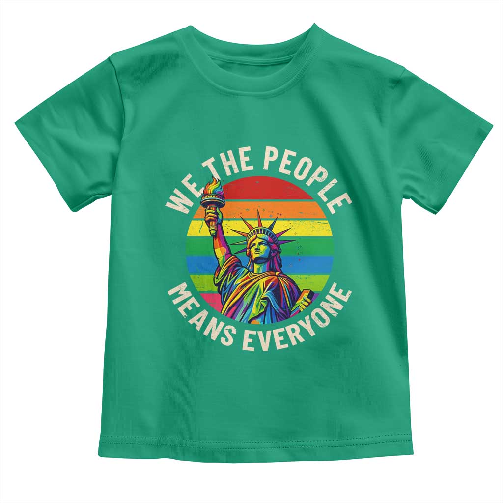 Rainbow Statue Of Liberty LGBTQ Pride Toddler T Shirt We The People Means Everyone TS12 Irish Green Print Your Wear