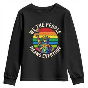 Rainbow Statue Of Liberty LGBTQ Pride Youth Sweatshirt We The People Means Everyone TS12 Black Print Your Wear