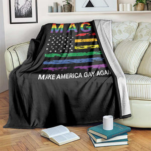 Make America Gay Again LGBTQ Pride Throw Blanket Funny Political Pride Graphic