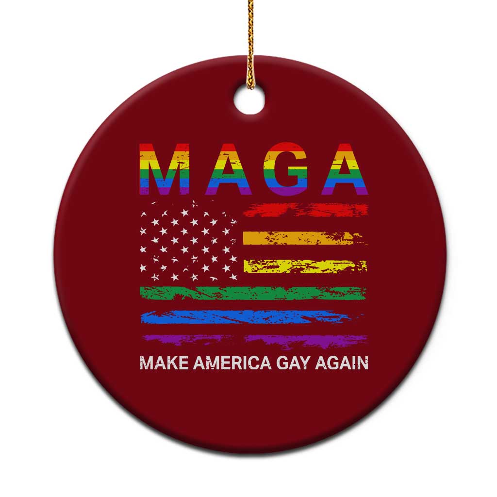 Make America Gay Again LGBTQ Pride Ceramic Ornament Funny Political Pride Graphic