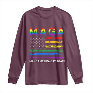 Make America Gay Again LGBTQ Pride Long Sleeve Shirt Funny Political Pride Graphic TS12 Maroon Print Your Wear