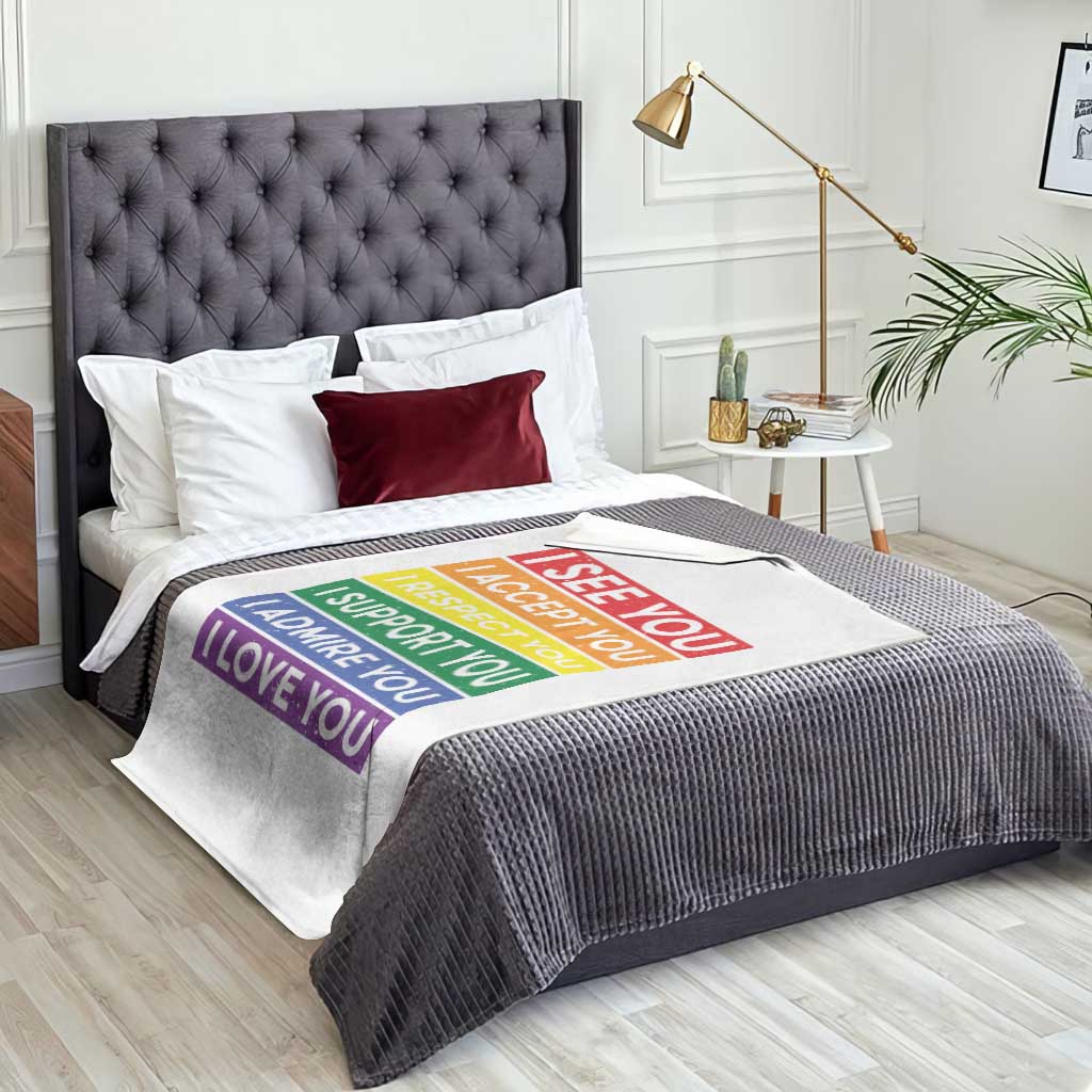 I See Accept Respect Support Admire Love You Throw Blanket LGBT Ally Pride Graphic TS12 Print Your Wear