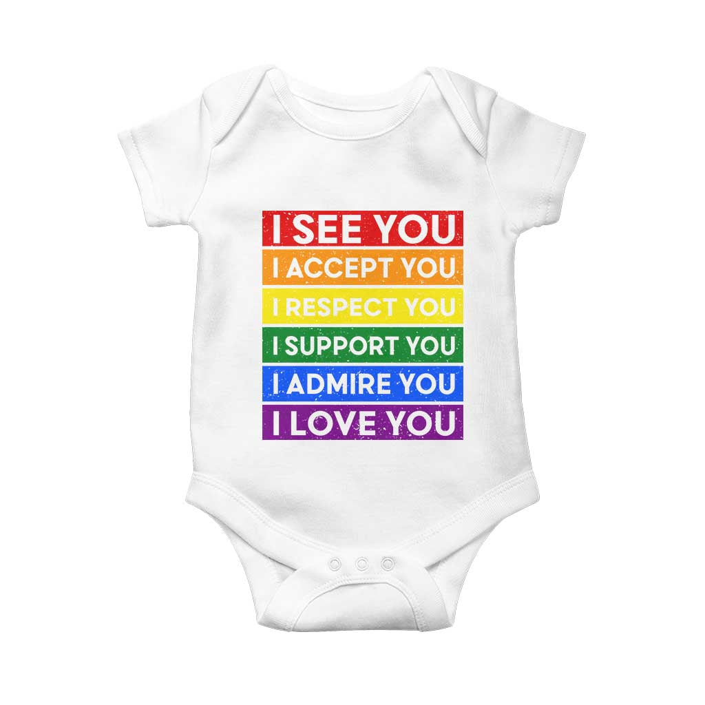 I See Accept Respect Support Admire Love You Baby Onesie LGBT Ally Pride Graphic TS12 White Print Your Wear
