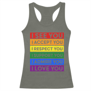 I See Accept Respect Support Admire Love You Racerback Tank Top LGBT Ally Pride Graphic