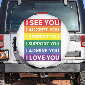 I See Accept Respect Support Admire Love You Spare Tire Cover LGBT Ally Pride Graphic