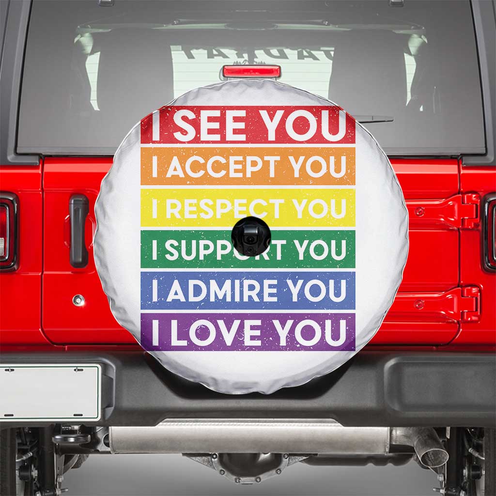 I See Accept Respect Support Admire Love You Spare Tire Cover LGBT Ally Pride Graphic