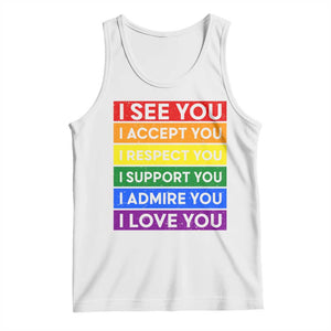 I See Accept Respect Support Admire Love You Tank Top LGBT Ally Pride Graphic