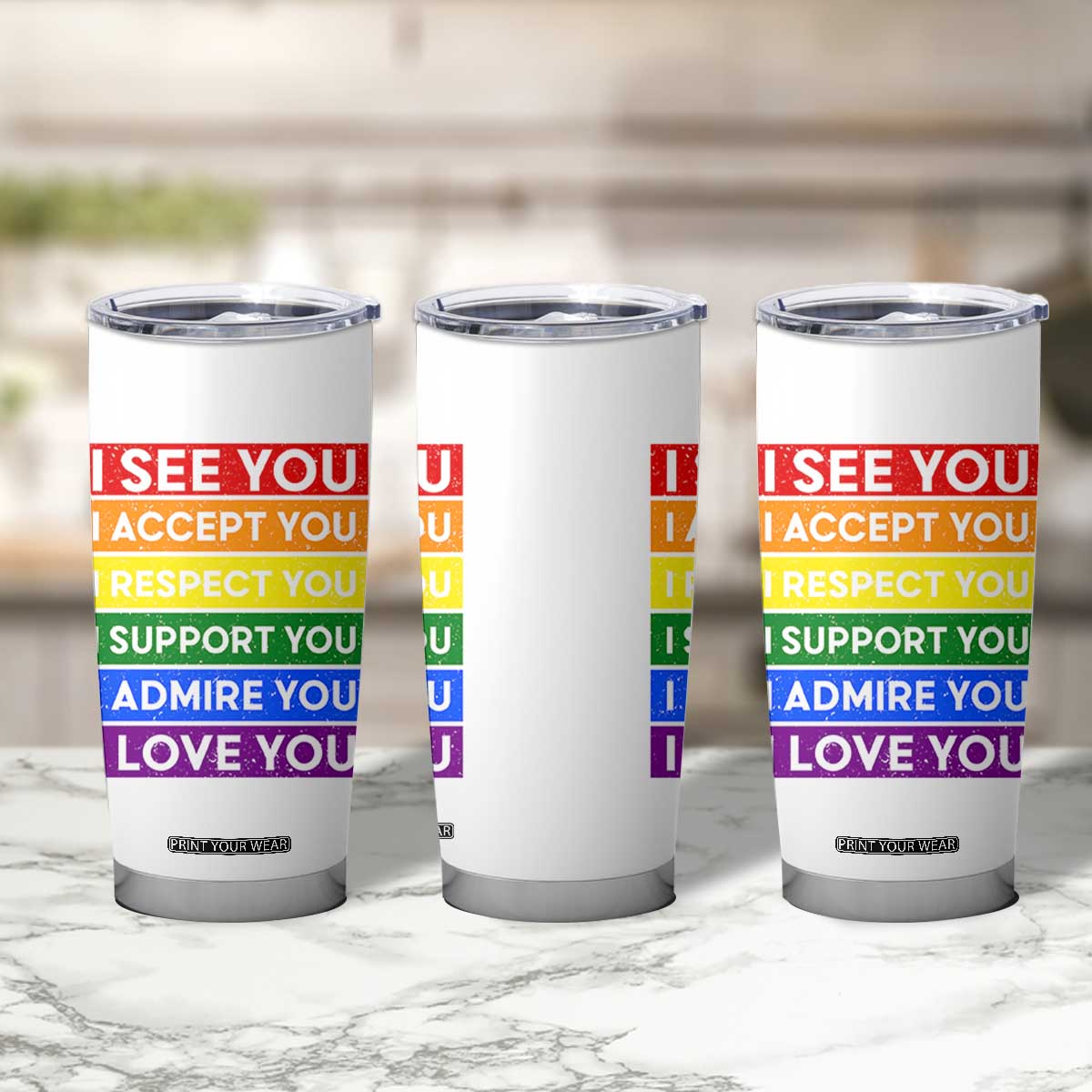 I See Accept Respect Support Admire Love You Tumbler Cup LGBT Ally Pride Graphic