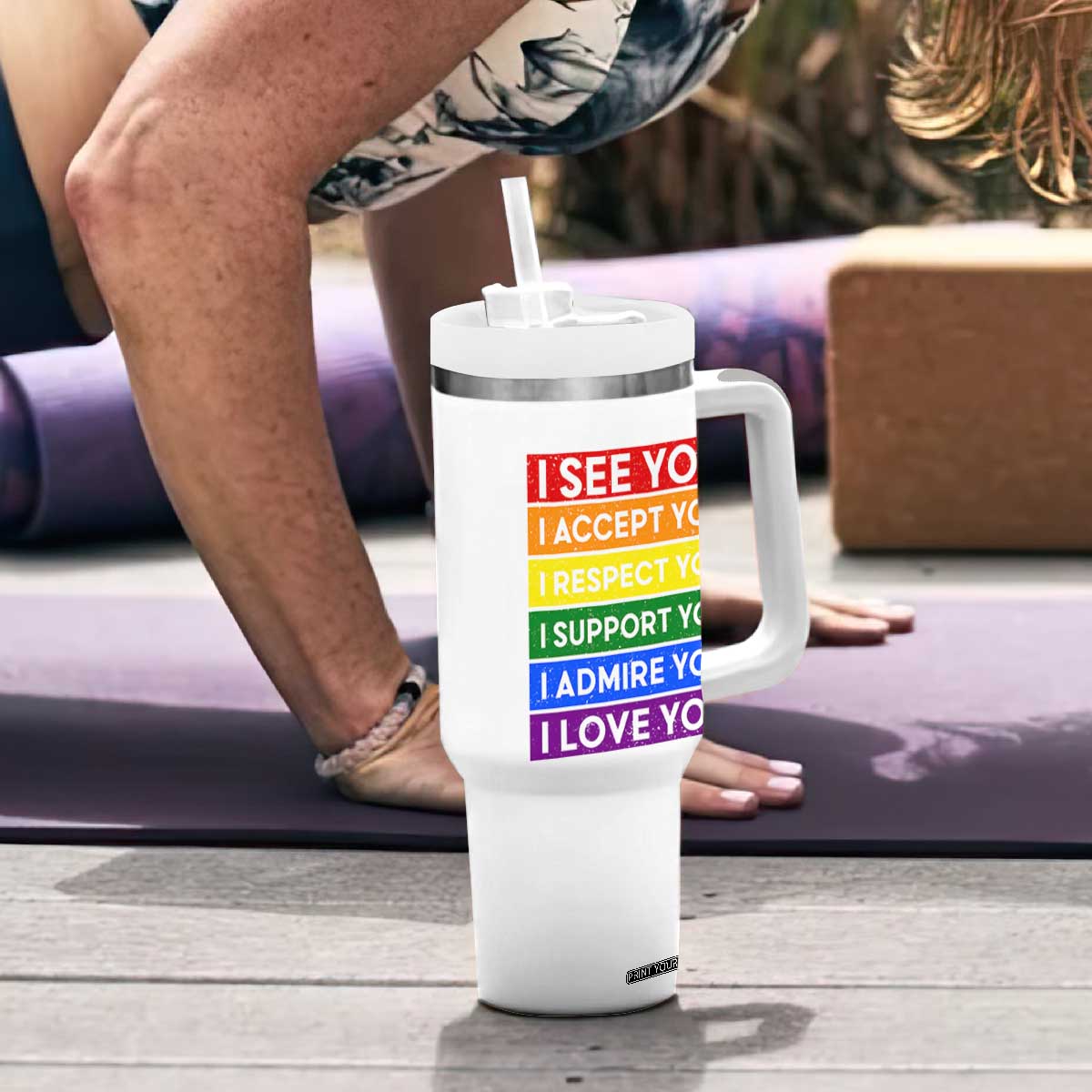 I See Accept Respect Support Admire Love You Tumbler With Handle LGBT Ally Pride Graphic