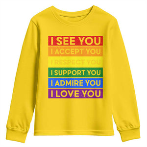 I See Accept Respect Support Admire Love You Youth Sweatshirt LGBT Ally Pride Graphic TS12 Daisy Print Your Wear