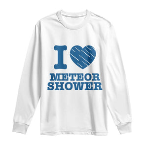 Meteor Shower Lover Long Sleeve Shirt Astronomy Enthusiast Gift