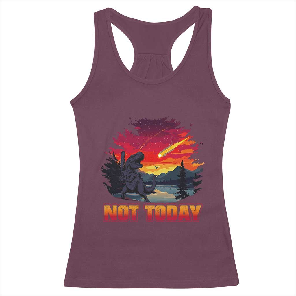 Funny Dinosaur Baseball Meteorite Racerback Tank Top Not Today