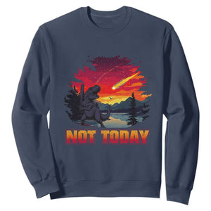 Funny Dinosaur Baseball Meteorite Sweatshirt Not Today