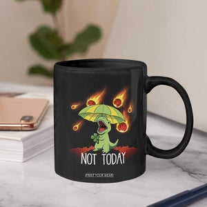 Dinosaur Meteor Shower Astronomy Humor Coffee Mug Not Today
