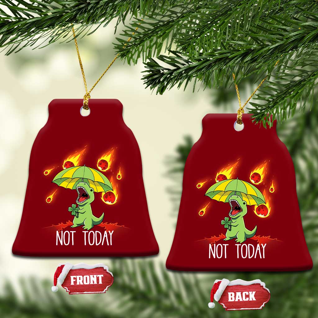 Dinosaur Meteor Shower Astronomy Humor Ceramic Ornament Not Today