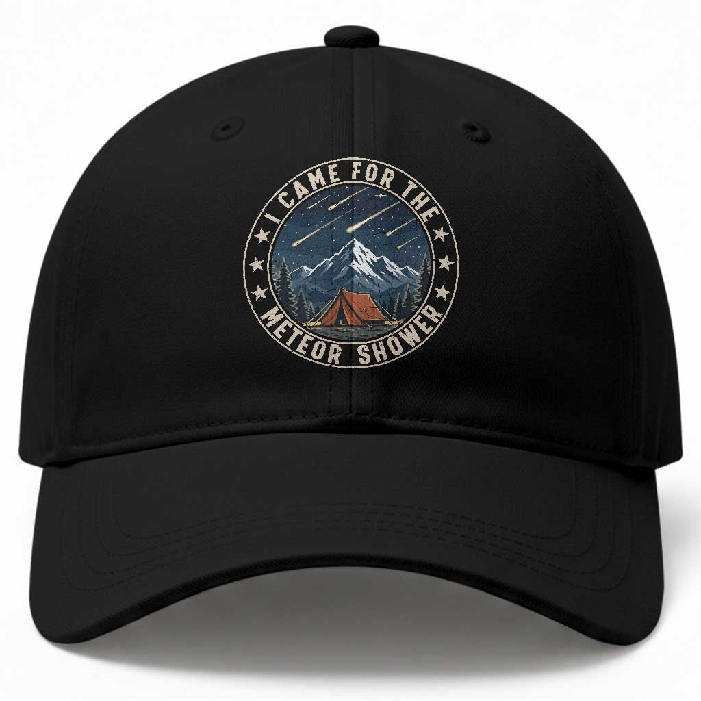 I Came For The Meteor Shower Baseball Cap Funny Astronomy Camping