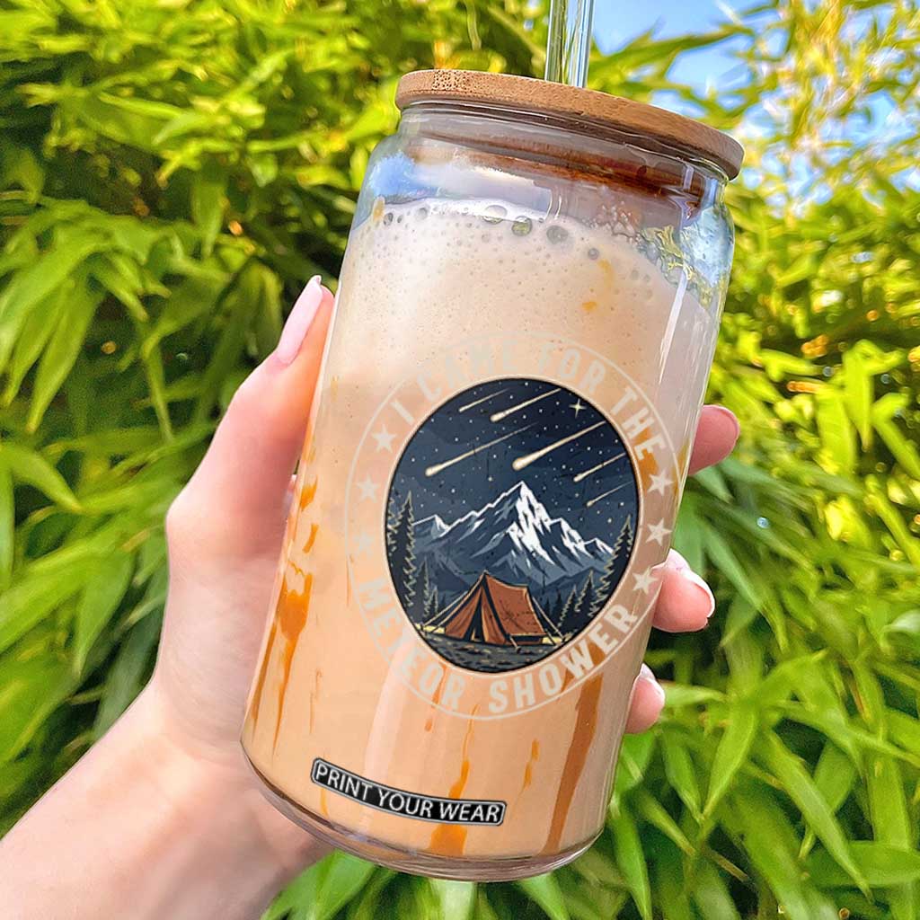 I Came For The Meteor Shower Glass Can Funny Astronomy Camping