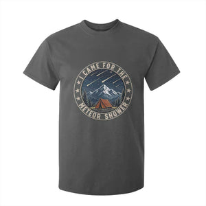 I Came For The Meteor Shower T Shirt For Kid Funny Astronomy Camping