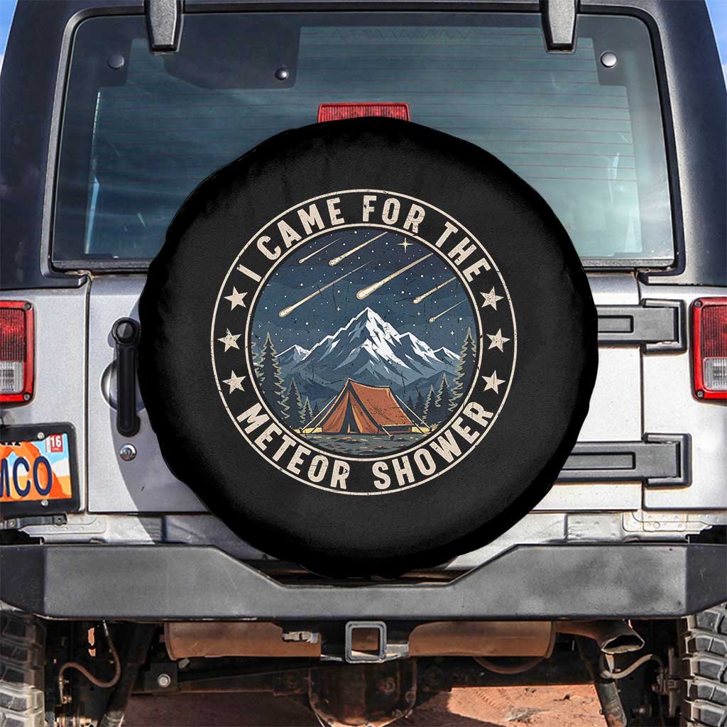 I Came For The Meteor Shower Spare Tire Cover Funny Astronomy Camping TS12 No hole Black Print Your Wear