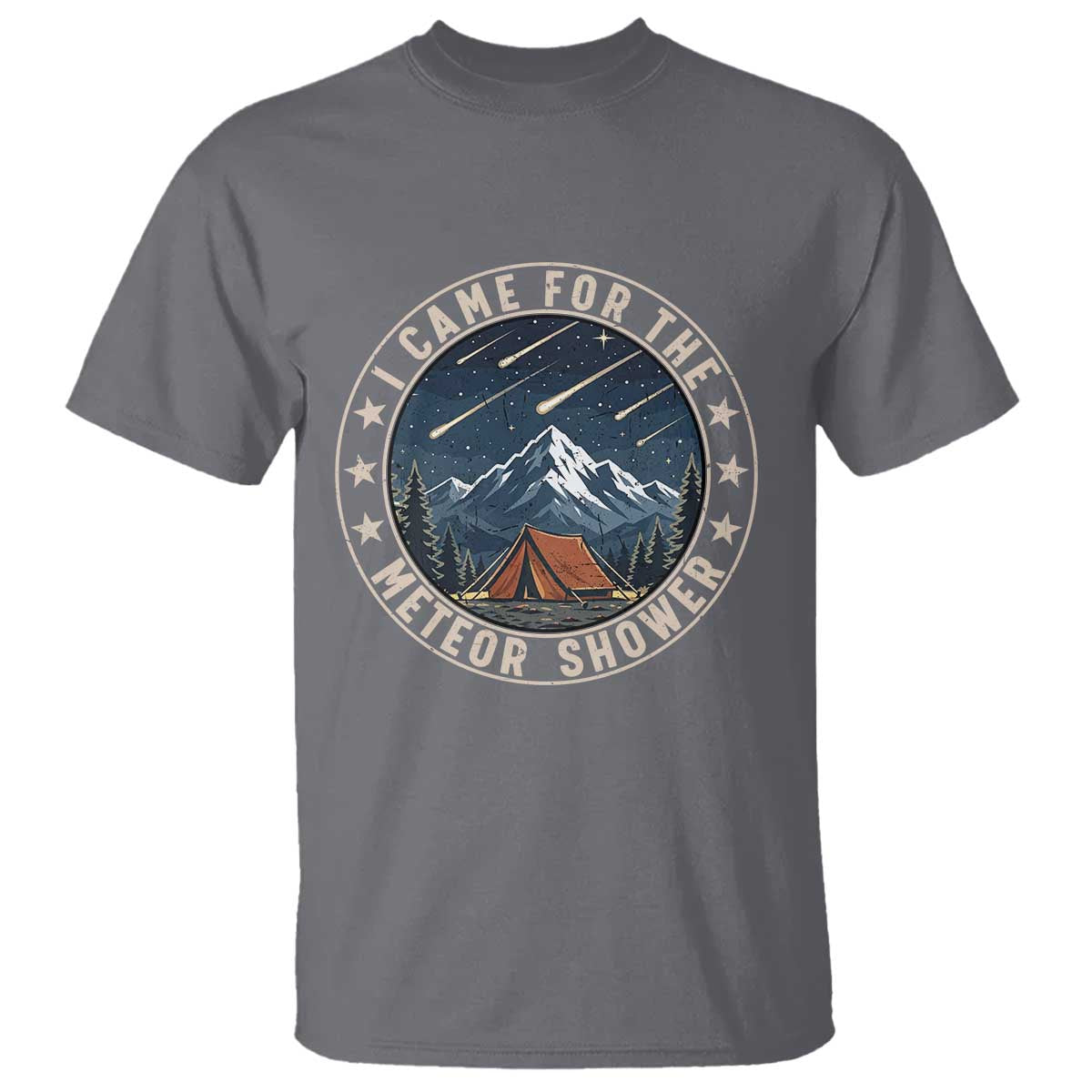 I Came For The Meteor Shower T Shirt Funny Astronomy Camping
