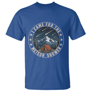 I Came For The Meteor Shower T Shirt Funny Astronomy Camping
