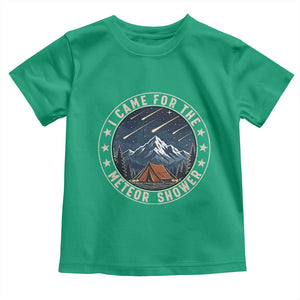 I Came For The Meteor Shower Toddler T Shirt Funny Astronomy Camping