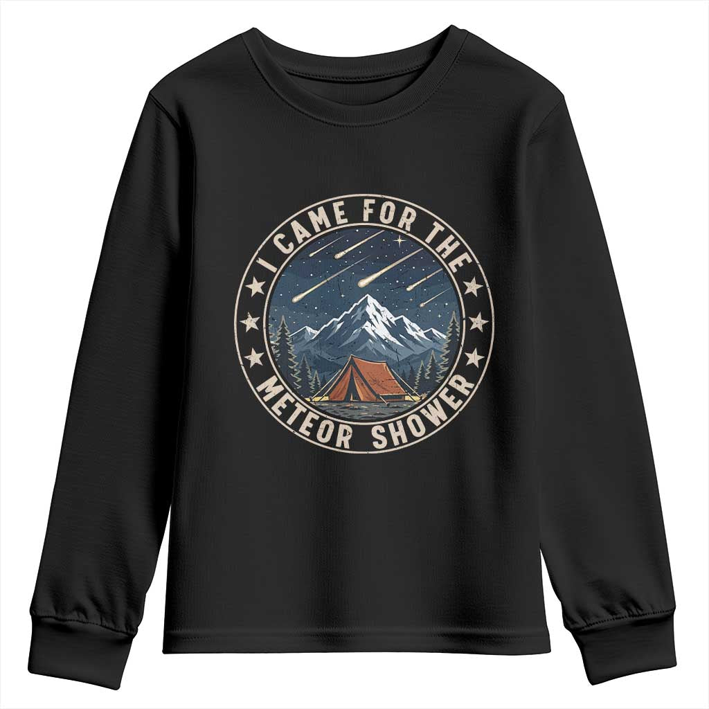 I Came For The Meteor Shower Youth Sweatshirt Funny Astronomy Camping