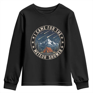 I Came For The Meteor Shower Youth Sweatshirt Funny Astronomy Camping