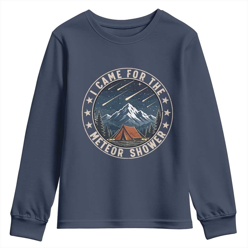 I Came For The Meteor Shower Youth Sweatshirt Funny Astronomy Camping