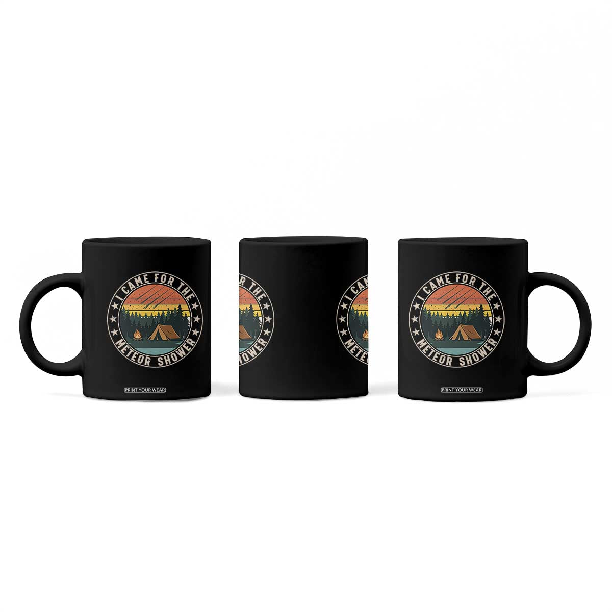I Came For The Meteor Shower Coffee Mug Stargazer Camping Gift