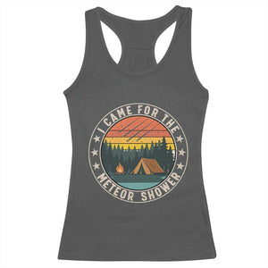 I Came For The Meteor Shower Racerback Tank Top Stargazer Camping Gift