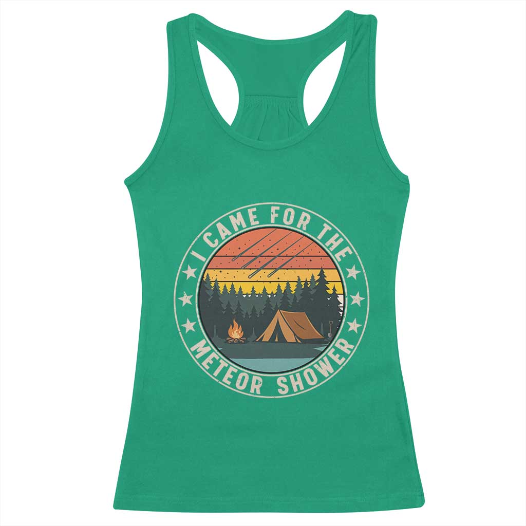 I Came For The Meteor Shower Racerback Tank Top Stargazer Camping Gift