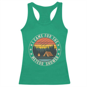 I Came For The Meteor Shower Racerback Tank Top Stargazer Camping Gift