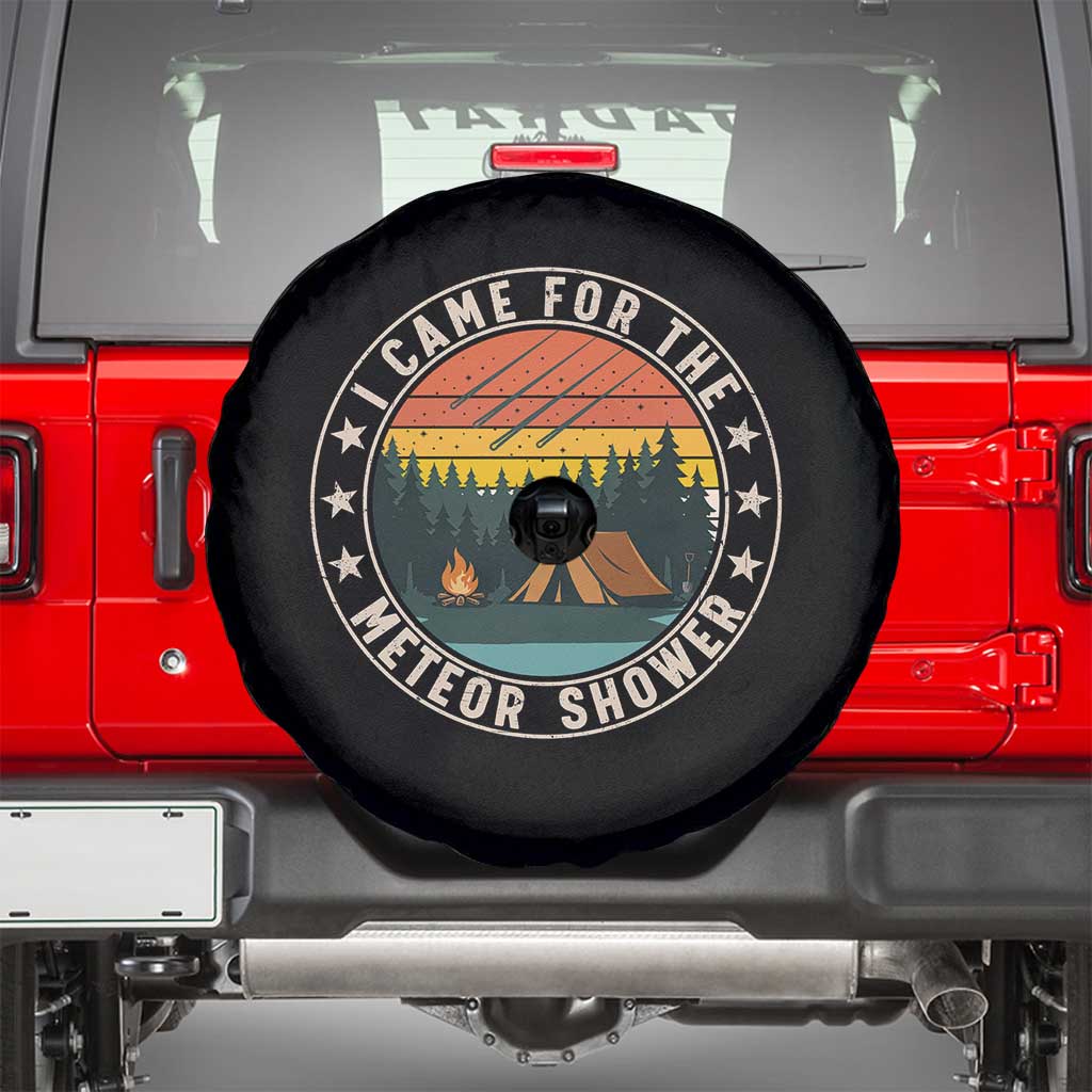 I Came For The Meteor Shower Spare Tire Cover Stargazer Camping Gift