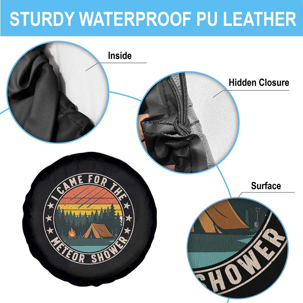 I Came For The Meteor Shower Spare Tire Cover Stargazer Camping Gift