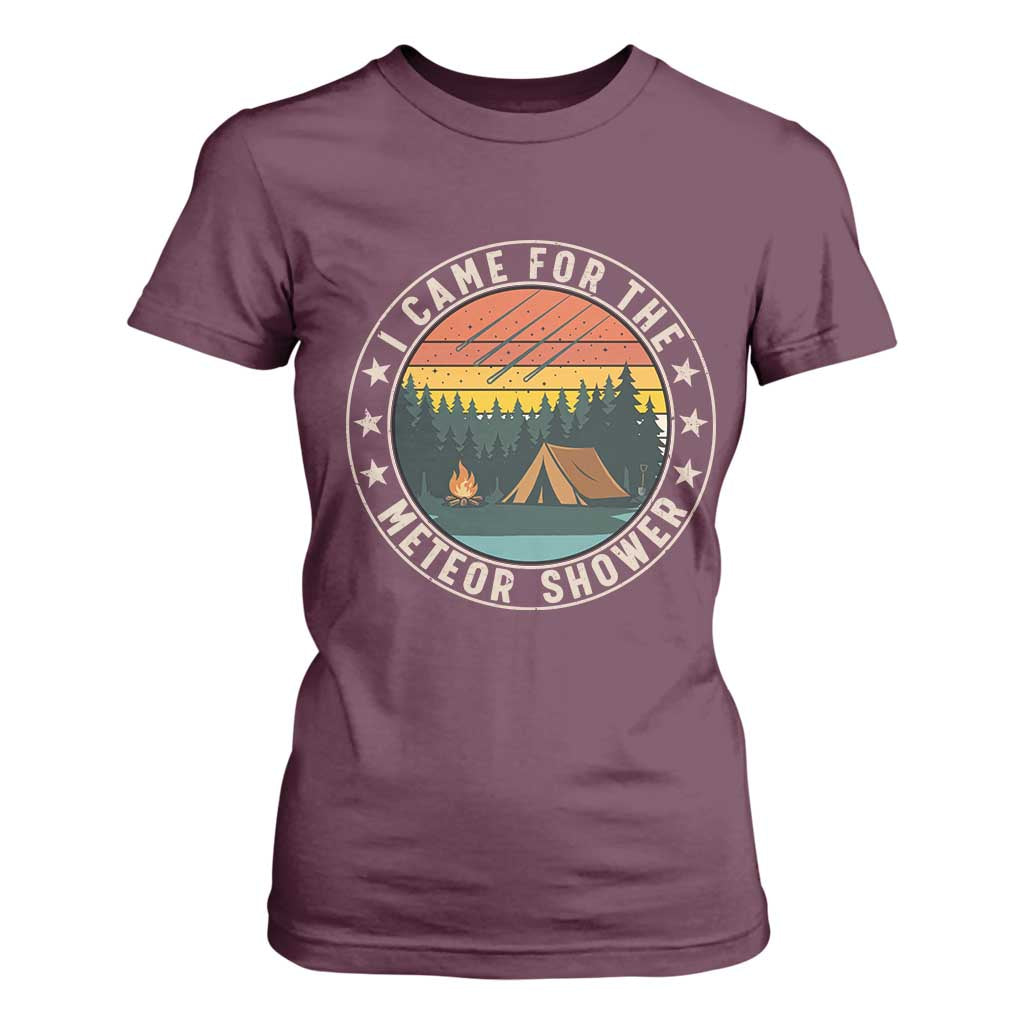 I Came For The Meteor Shower T Shirt For Women Stargazer Camping Gift