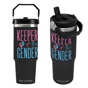 Funny Gender Reveal Party Flip Straw Tumbler Keeper Of The Gender TS12 One Size: 30 oz Black Print Your Wear