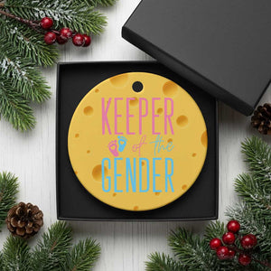 Funny Gender Reveal Party Ceramic Ornament Keeper Of The Gender