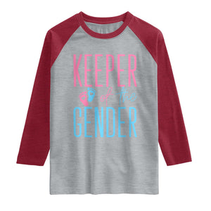 Funny Gender Reveal Party Raglan Shirt Keeper Of The Gender