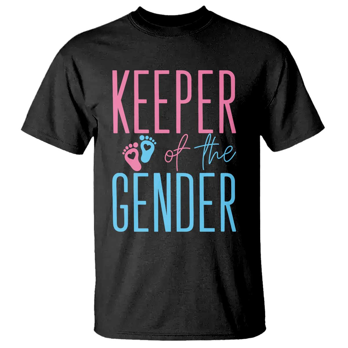 Funny Gender Reveal Party T Shirt Keeper Of The Gender TS12 Black Print Your Wear