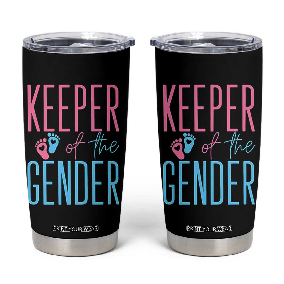 Funny Gender Reveal Party Tumbler Cup Keeper Of The Gender