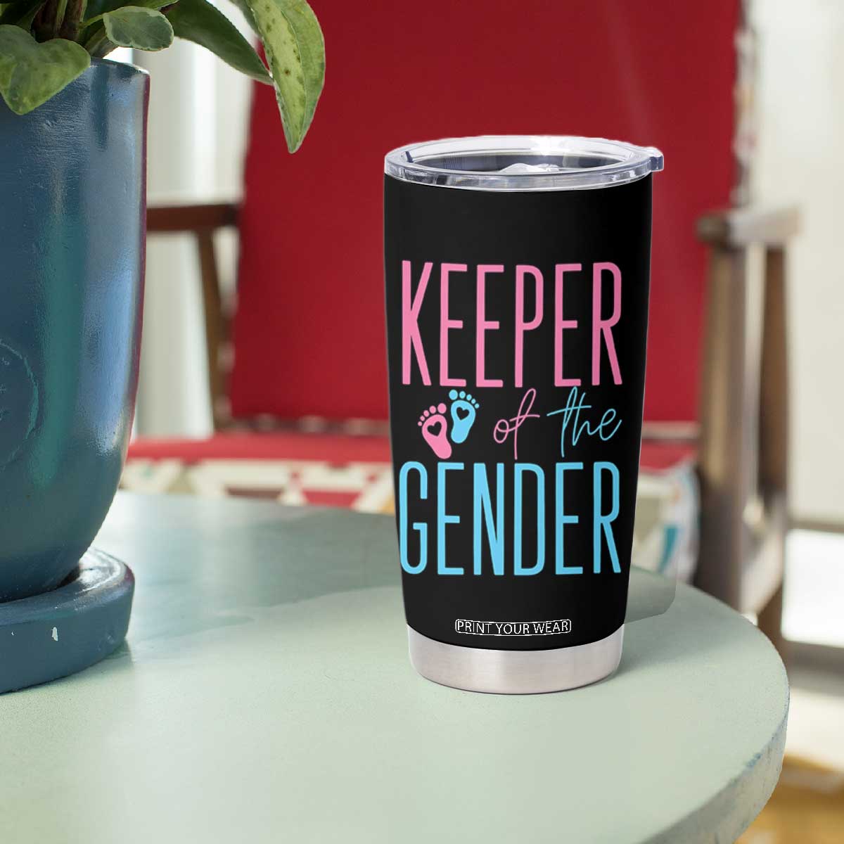 Funny Gender Reveal Party Tumbler Cup Keeper Of The Gender